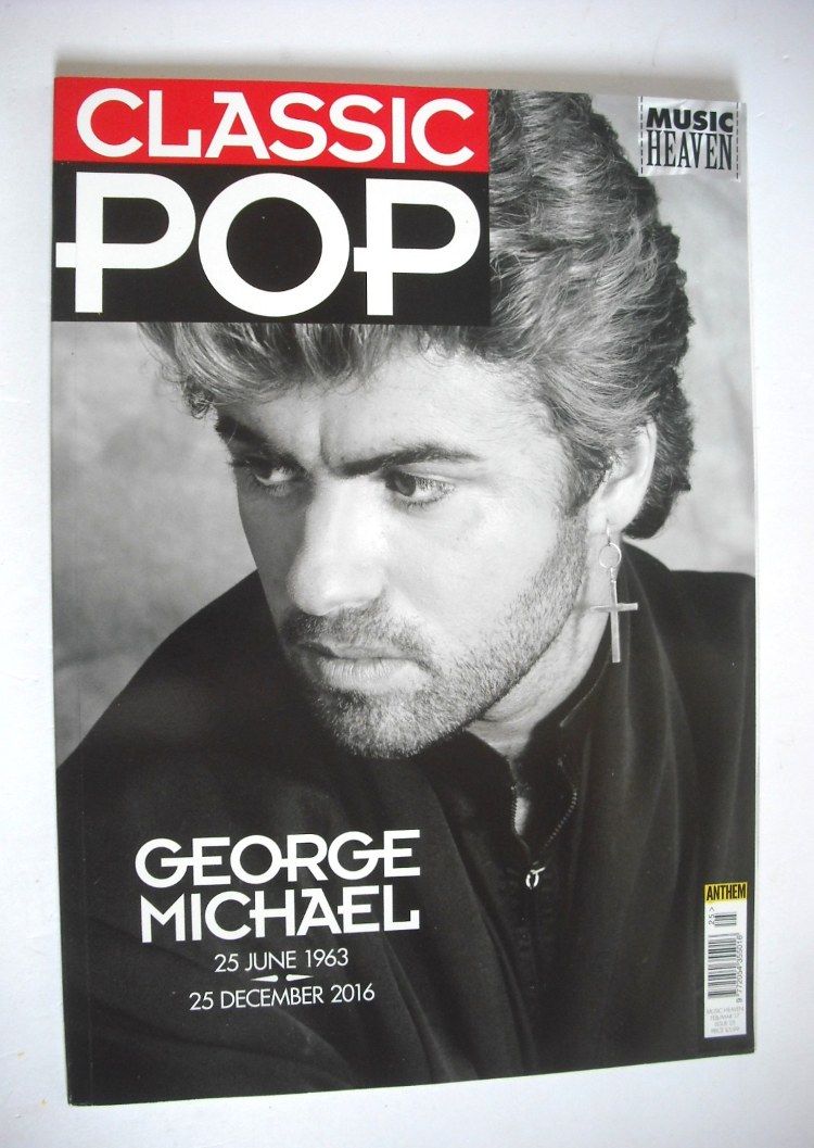 Classic Pop Presents magazine - George Michael cover (February/March 2017)