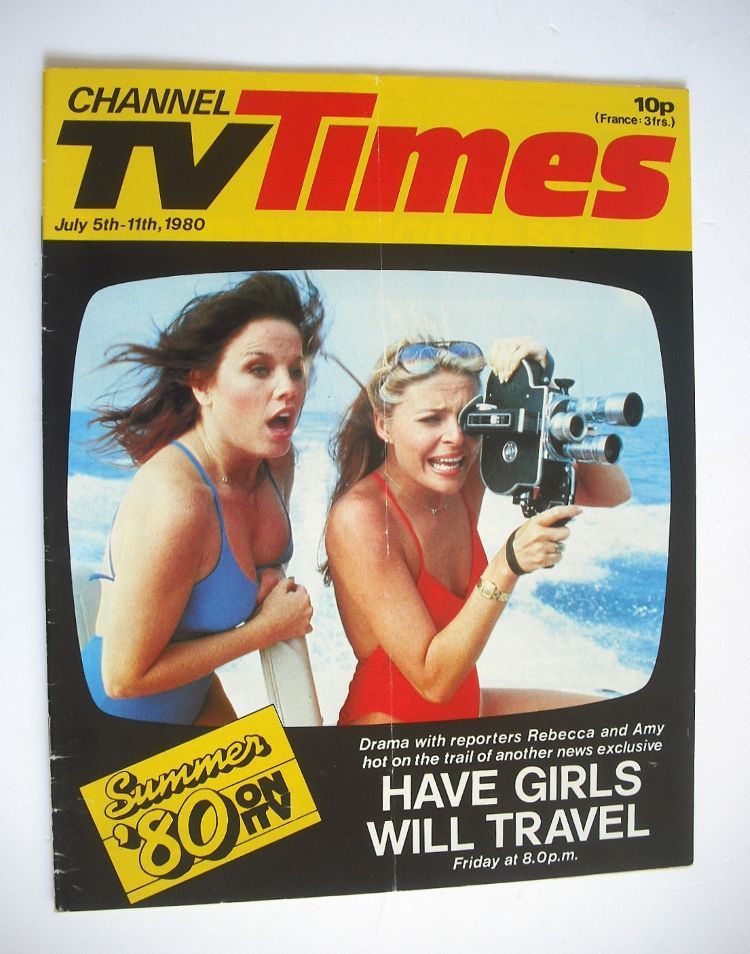 CTV Times magazine - 5-11 July 1980 - Have Girls Will Travel cover
