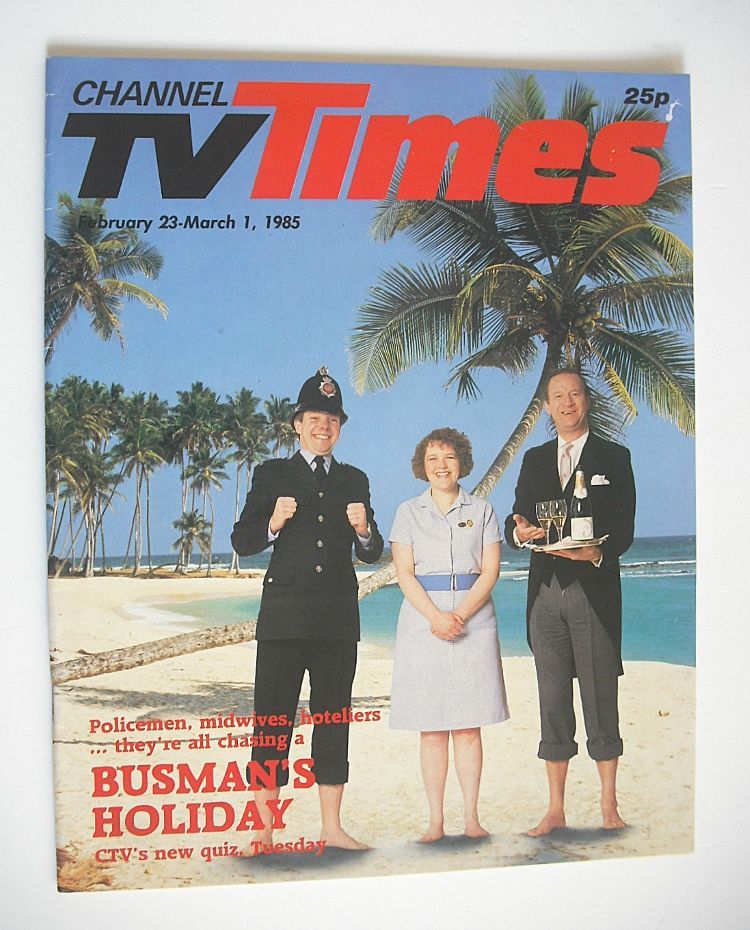 CTV Times magazine - 23 February - 1 March 1985 - Busman's Holiday cover