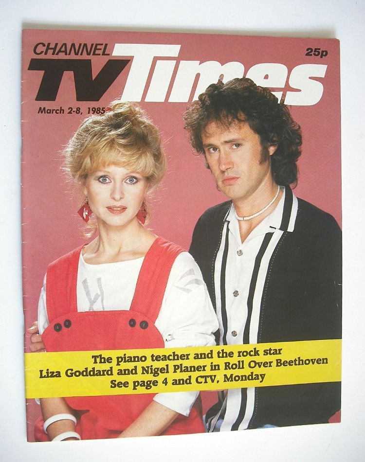 CTV Times magazine - 2-8 March 1985 - Liza Goddard and Nigel Planer cover