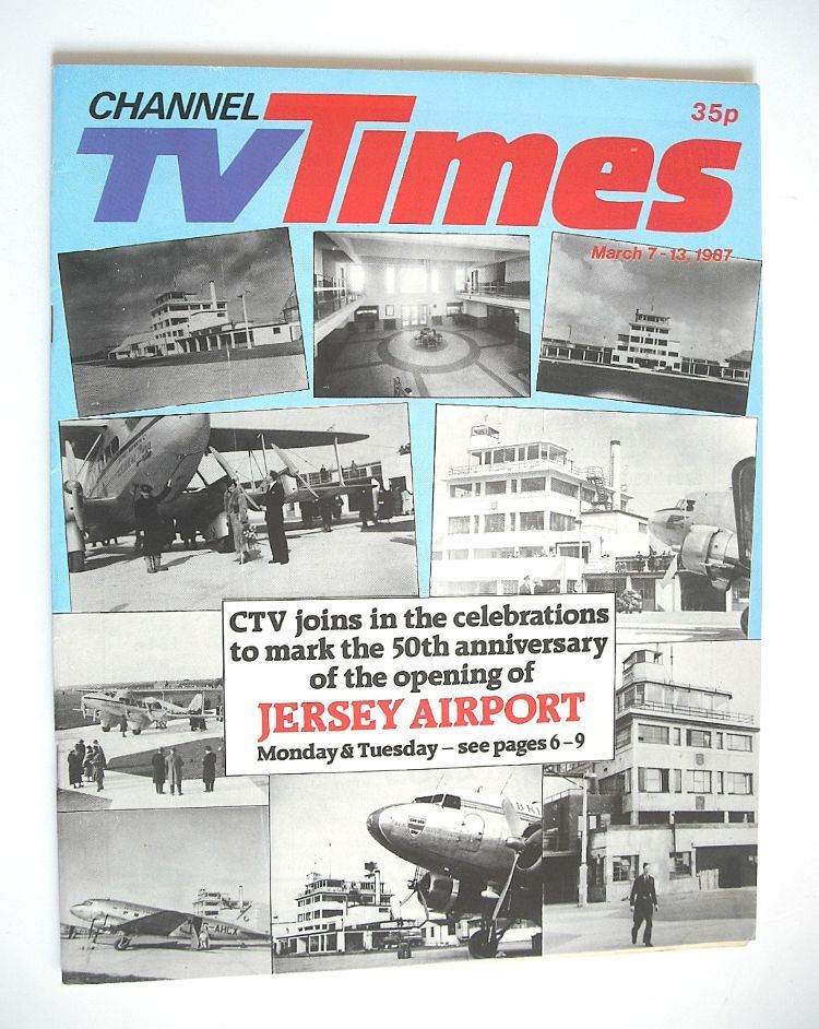 CTV Times magazine - 7-13 March 1987 - Jersey Airport 50th Anniversary cover