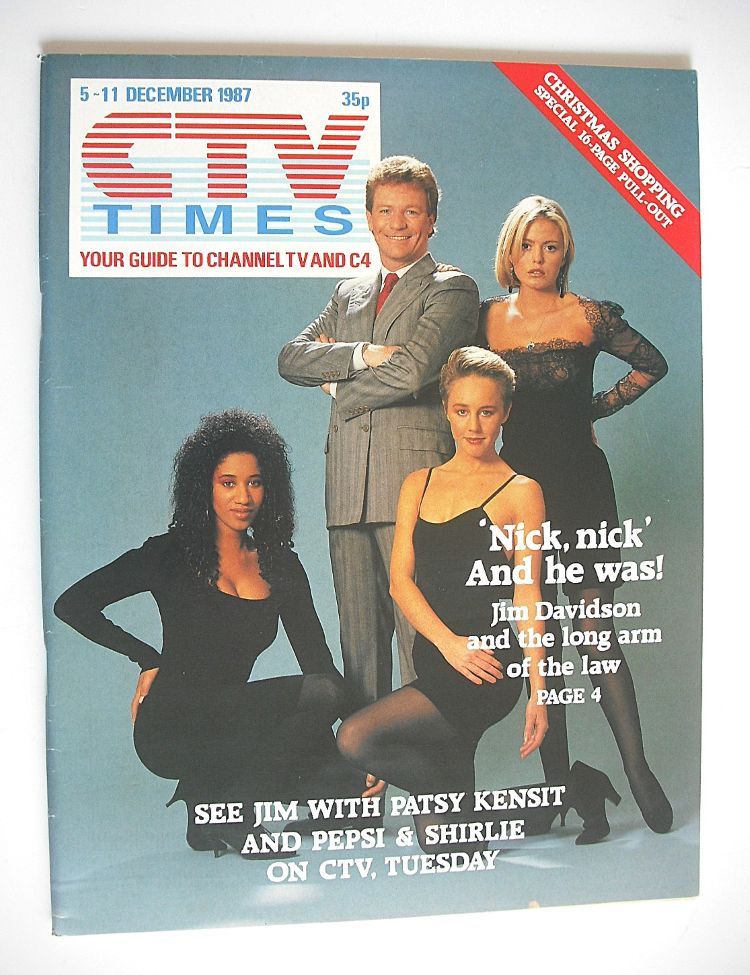 CTV Times magazine - 5-11 December 1987 - Jim Davidson, Patsy Kensit, Pepsi & Shirlie cover