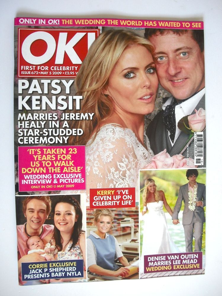 OK! magazine - Patsy Kensit wedding cover (5 May 2009 - Issue 672)