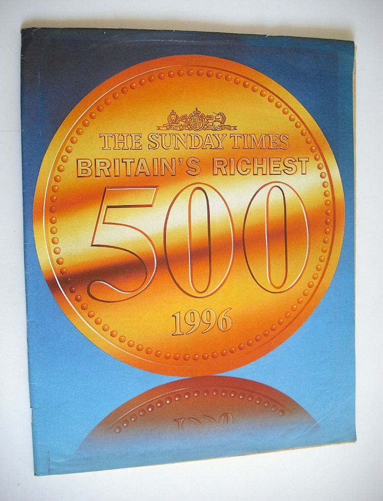 The Sunday Times Britain's Richest 500 magazine (1996)