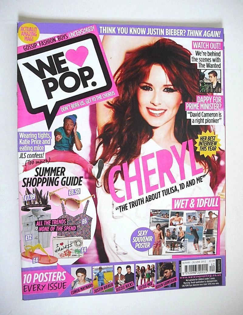 <!--2012-05-30-->We Love Pop magazine - Cheryl Cole cover (30 May - 26 June