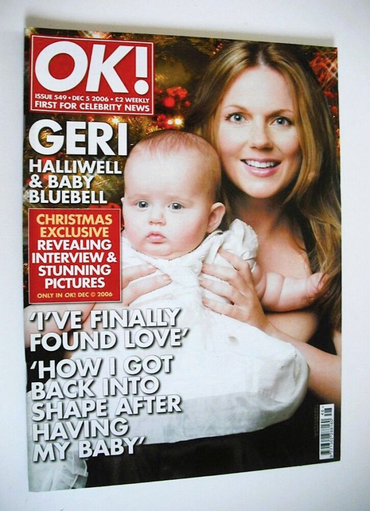 OK! magazine - Geri Halliwell cover (5 December 2006 - Issue 549)