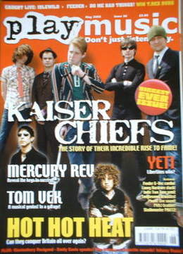 PlayMusic magazine - Kaiser Chiefs cover (May 2005 - Issue 26)