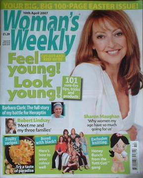 Woman's Weekly magazine (10 April 2007 - Sharon Maughan cover)