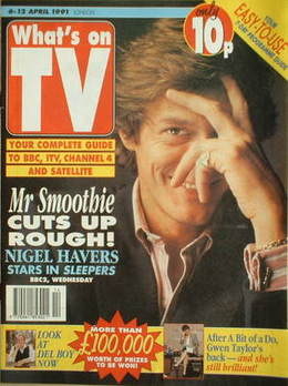 What's On TV magazine - Nigel Havers cover (6-12 April 1991)