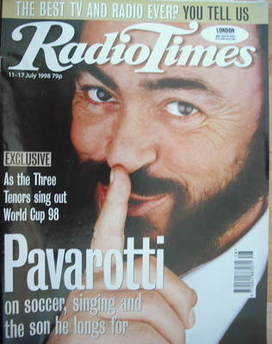 <!--1998-07-11-->Radio Times magazine - Luciano Pavarotti cover (11-17 July