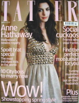 Tatler magazine - March 2007 - Anne Hathaway cover