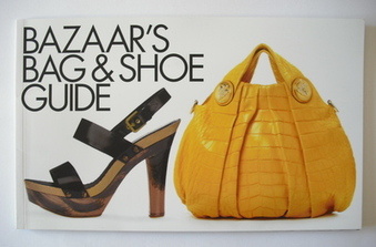 Harper's Bazaar supplement - Bag and Shoe Guide (March 2008)