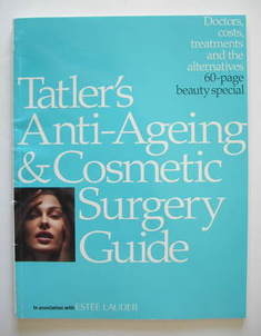 Tatler supplement - Anti-Ageing and Cosmetic Surgery Guide (2005)