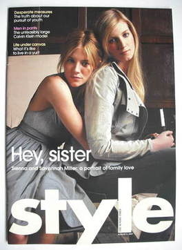 Style magazine - Sienna Miller and Savannah Miller cover (5 August 2007)