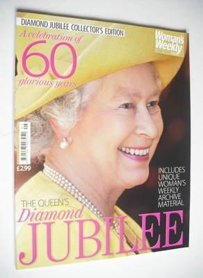 Woman's Weekly magazine - The Queen's Diamond Jubilee (Collector's Edition)