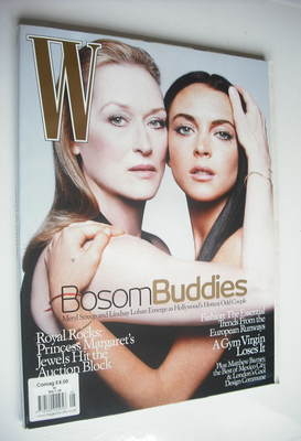 W magazine - May 2006 - Meryl Streep and Lindsay Lohan cover