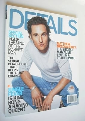 Details magazine - January/February 2006 - Matthew McConaughey cover