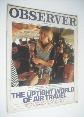 <!--1970-01-11-->The Observer magazine - The Uptight World Of Air Travel co