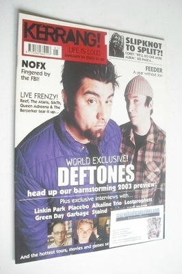 <!--2003-01-04-->Kerrang magazine - Deftones cover (4 January 2003 - Issue 