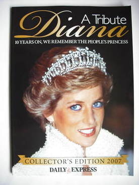 Princess Diana magazine - A Tribute Collector's Edition 2007