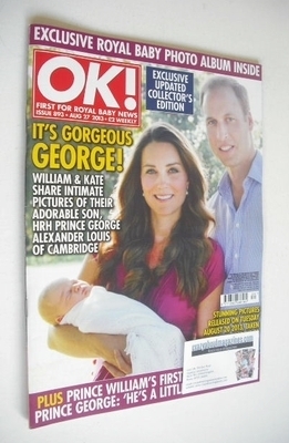OK! magazine - The Duke and Duchess of Cambridge and the Prince of Cambridge cover (27 August 2013 - Issue 893)