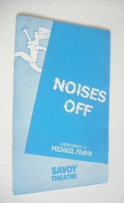Noises Off (Savoy Theatre Programme, July 1985)