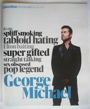 The Guardian Weekend magazine - 5 December 2009 - George Michael cover