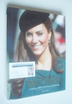 A Year In The Life Of A Duchess - Kate Middleton hardback book