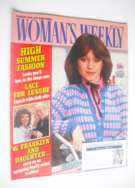 <!--1985-06-08-->Woman's Weekly magazine (8 June 1985 - British Edition)