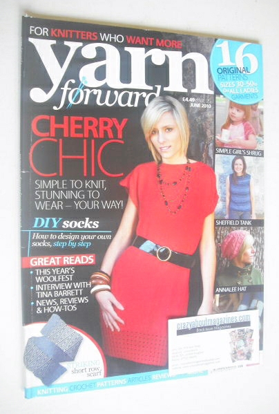 <!--2010-06-->Yarn Forward magazine (Issue 25 - June 2010)