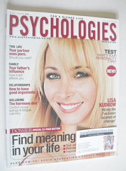 Psychologies magazine - May 2006 - Lisa Kudrow cover