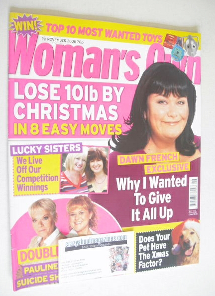 <!--2006-11-20-->Woman's Own magazine - 20 November 2006 - Dawn French cove
