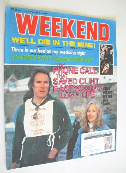 <!--1980-11-05-->Weekend magazine - Clint Eastwood cover (5-11 November 198