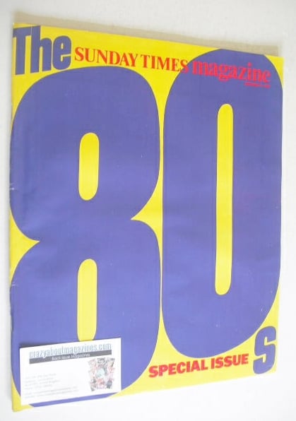 <!--1989-12-03-->The Sunday Times magazine - 80s Special Issue (3 December 