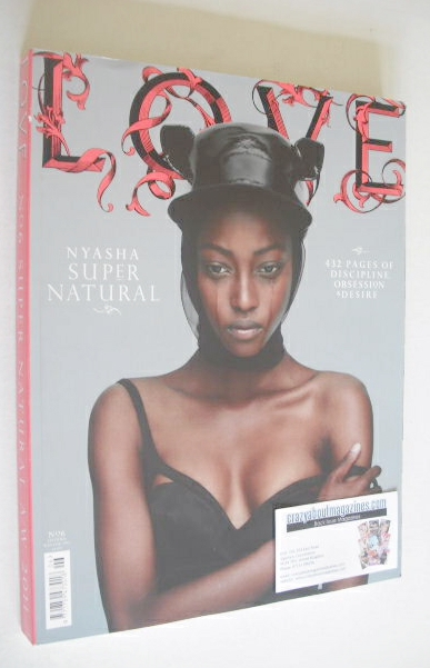 <!--2011-09-->Love magazine - Issue 6 - Autumn/Winter 2011 - Nyasha Matonho