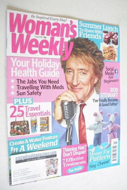 Woman's Weekly magazine (3 June 2014 - Rod Stewart cover)