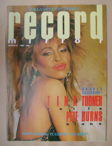 Record Mirror magazine - Tina Turner cover (9 March 1985)