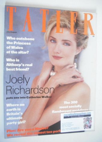 Tatler magazine - July/August 1991 - Joely Richardson cover
