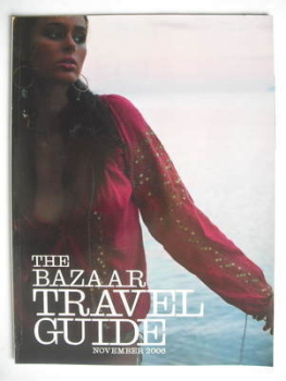 Harper's Bazaar supplement - The Bazaar Travel Guide (November 2006)