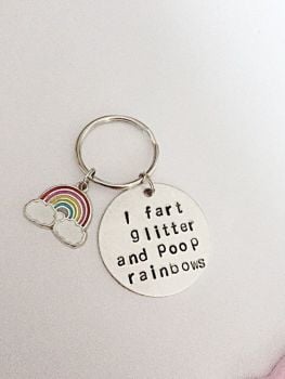I Fart Glitter And Poop Rainbows Keyring