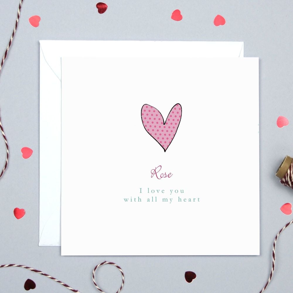 Personalised Love Heart Card For Him Or Her