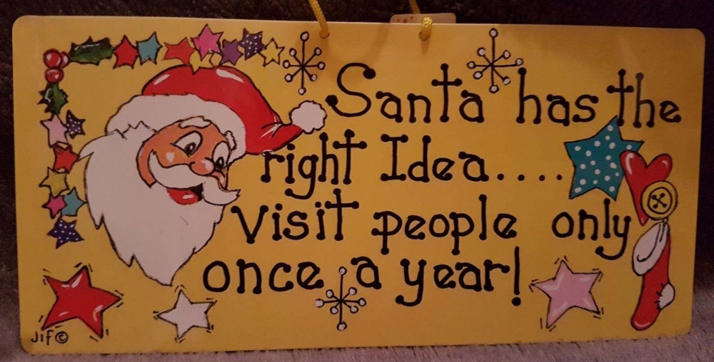 Humerous Christmas Sign (Right Idea) 