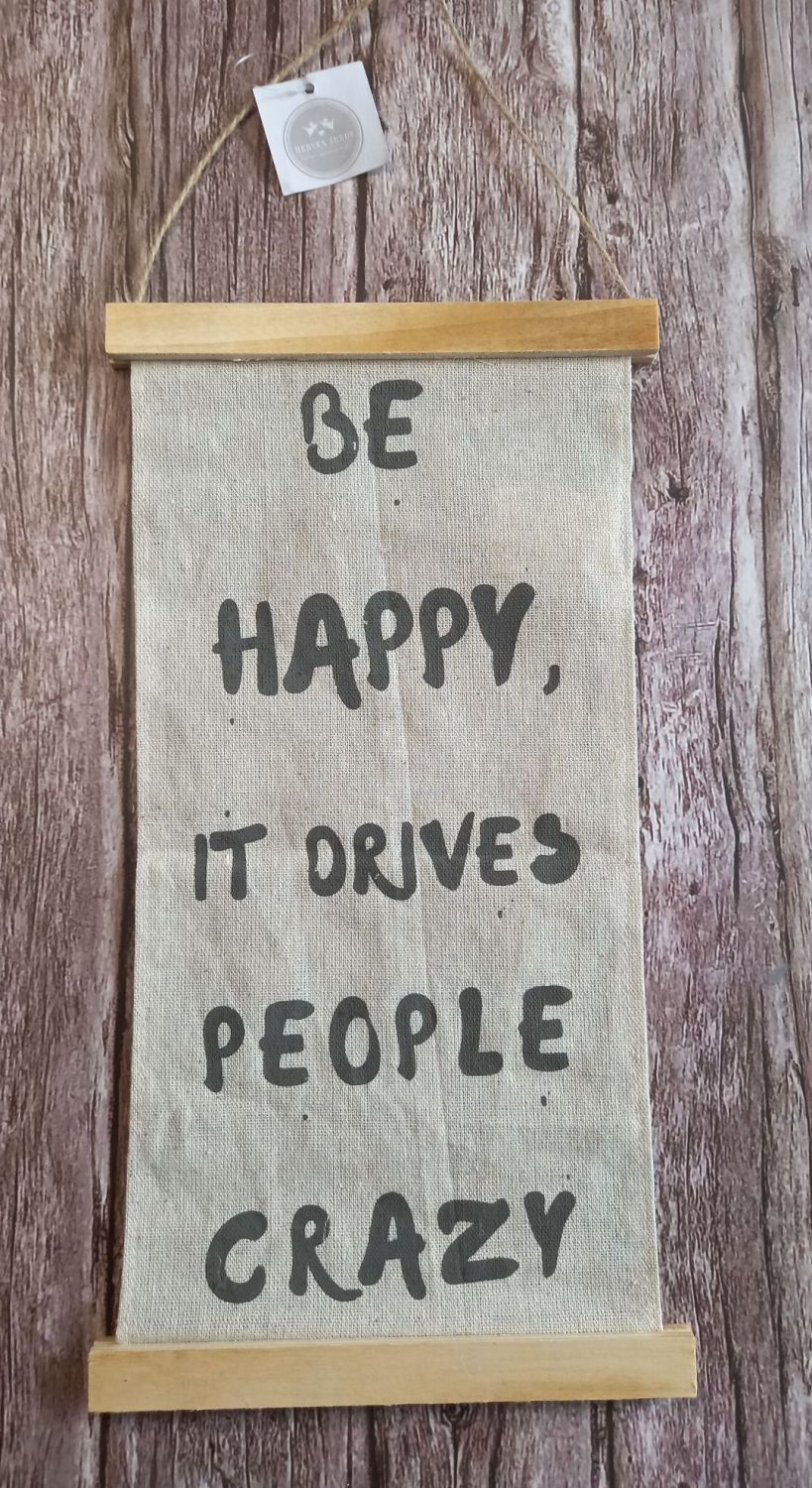 Be Happy Sign