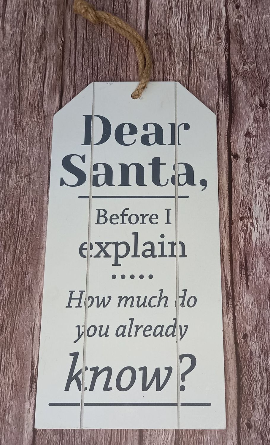 Large Hanging Dear Santa Tag Plaque