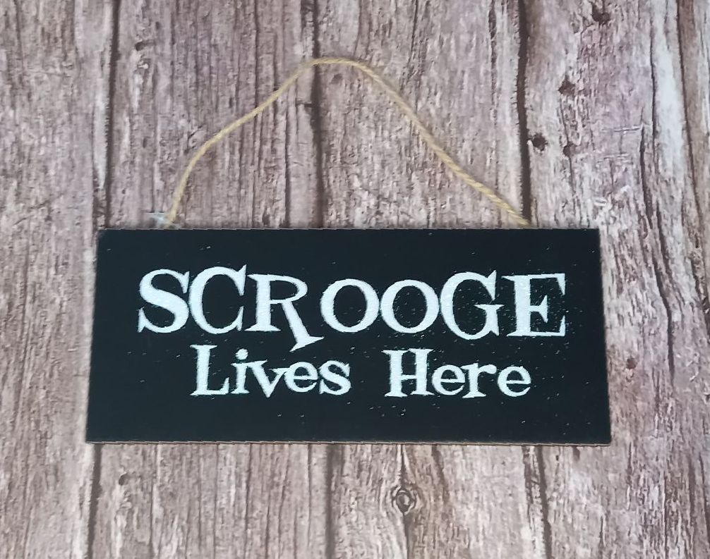 Scrooge Sign