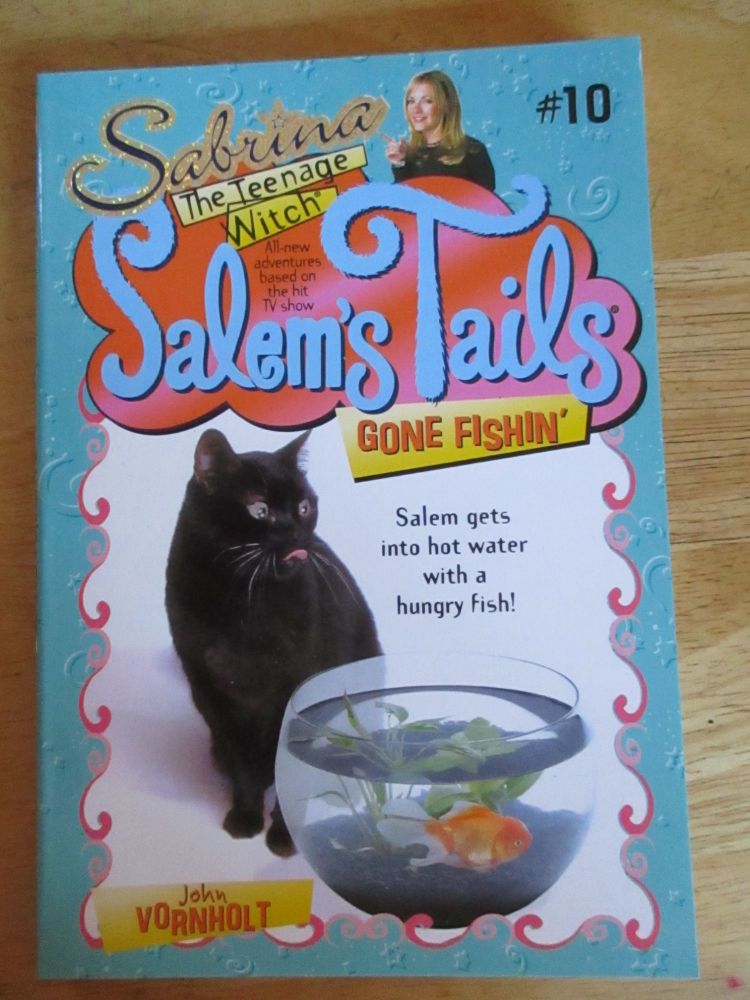 Sabrina The Teenage Witch: Salems Tails #10 - Gone Fishin