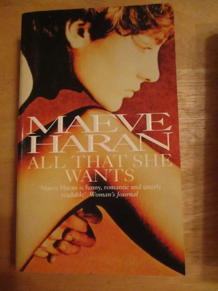 Maeve Haran - All That She Wants - Paperback