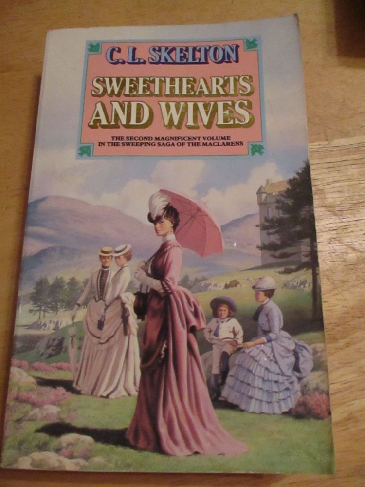 C.L Skelton - Sweethearts And Wives - Paperback