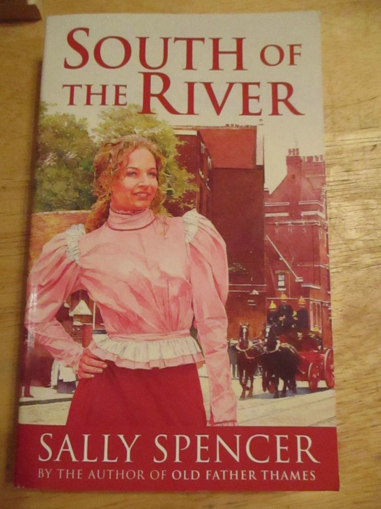 Sally Spencer - South Of The River - Paperback