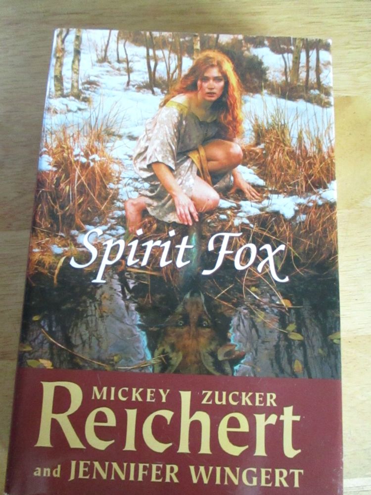 Spirit Fox - Mickey Zucker Reichert